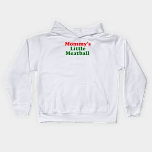 Daddy Little Meatball Italian Ironic Funny Meme Unisex Kids Hoodie